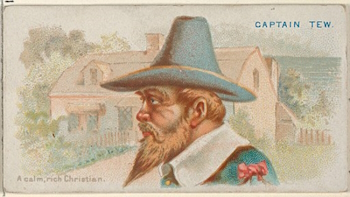 Captain Tew, A Calm, Rich Christian, from the Pirates of the Spanish Main series (N19) for Allen & Ginter Cigarettes, circa 1888.